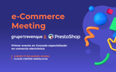 e-Commerce Meeting Trevenque & PrestaShop
